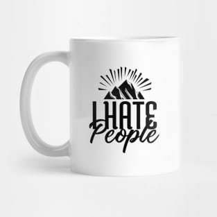 'I Hate People' Cool Mountain Camping Gift Mug